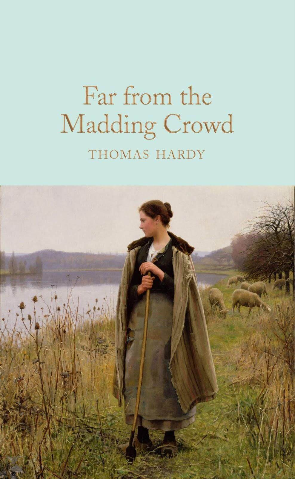 Far From the Madding Crowd (Autor: Thomas Hardy)